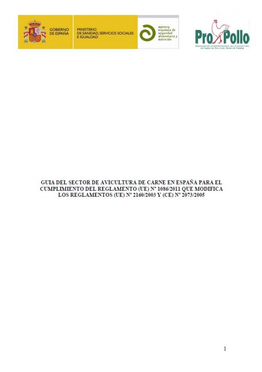 Guía del sector de avicultura de carne en España para el cumplimiento del reglamento (UE) Nº 1086/2011 que modifica los reglamentos (UE) Nº 2160/2003 y (CE) Nº 2073/2005