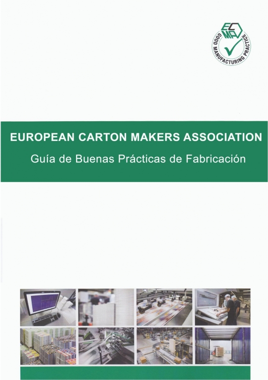 EUROPEAN CARTON MAKERS ASSOCIATION Guía de buenas prácticas de fabricación