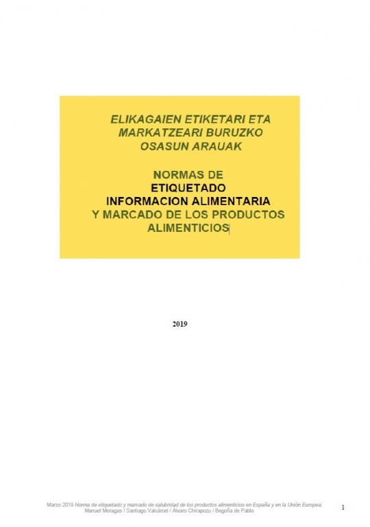 NORMAS DE ETIQUETADO INFORMACION ALIMENTARIA Y MARCADO DE LOS PRODUCTOS ALIMENTICIOS