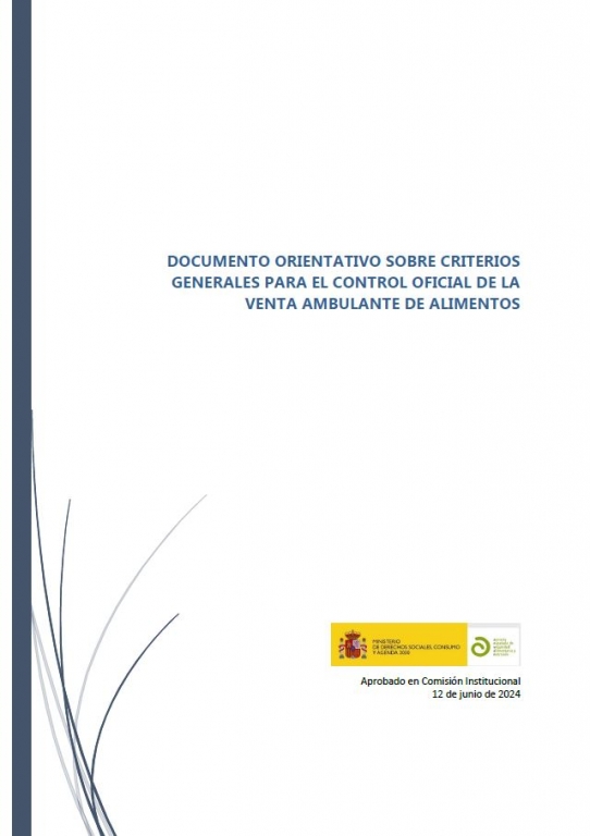 DOCUMENTO ORIENTATIVO SOBRE CRITERIOS GENERALES PARA EL CONTROL OFICIAL DE LA VENTA AMBULANTE DE ALIMENTOS