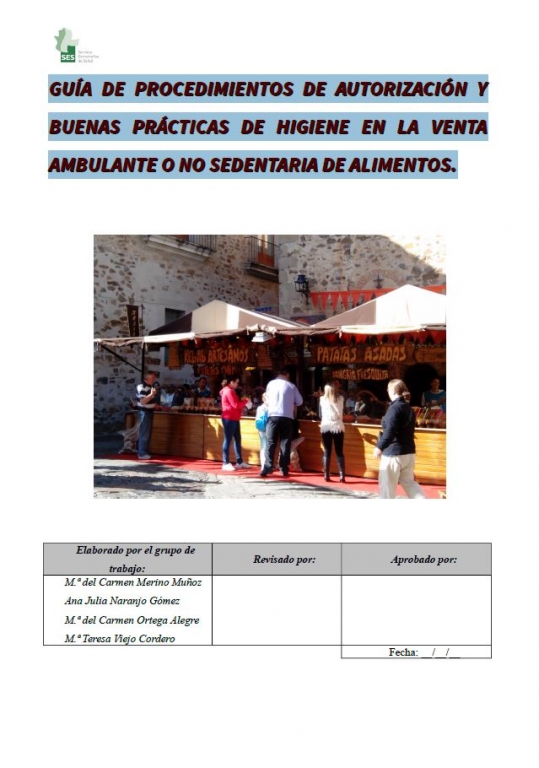 GUÍA DE PROCEDIMIENTOS DE AUTORIZACIÓN Y BUENAS PRÁCTICAS DE HIGIENE EN LA VENTA AMBULANTE O NO SEDENTARIA DE ALIMENTOS.