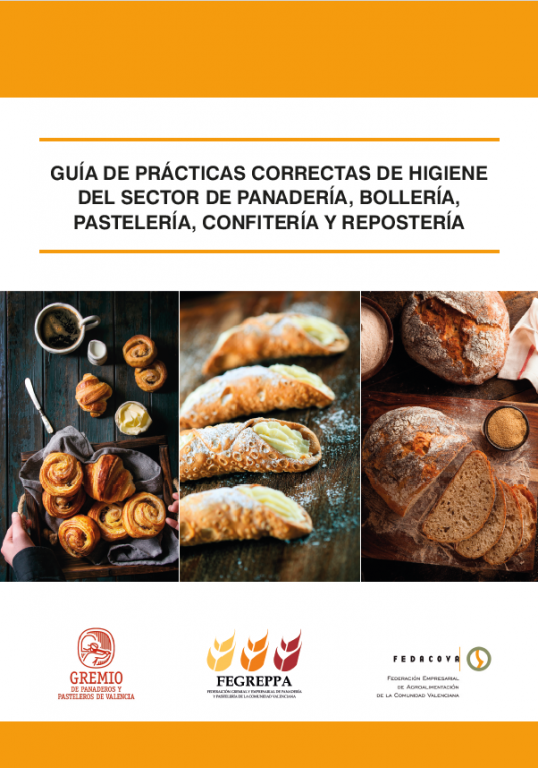 Guía de prácticas correctas de higiene del sector de panadería, bollería, pastelería, confitería y repostería