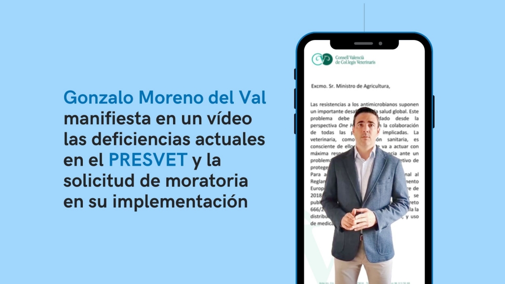 Gonzalo Moreno del Val manifiesta en un vídeo las deficiencias actuales en el PRESVET y la solicitud de moratoria en su implementación